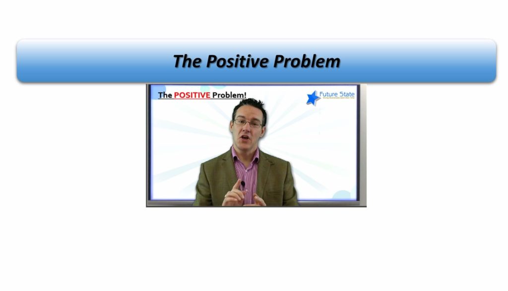 The Positive Problem