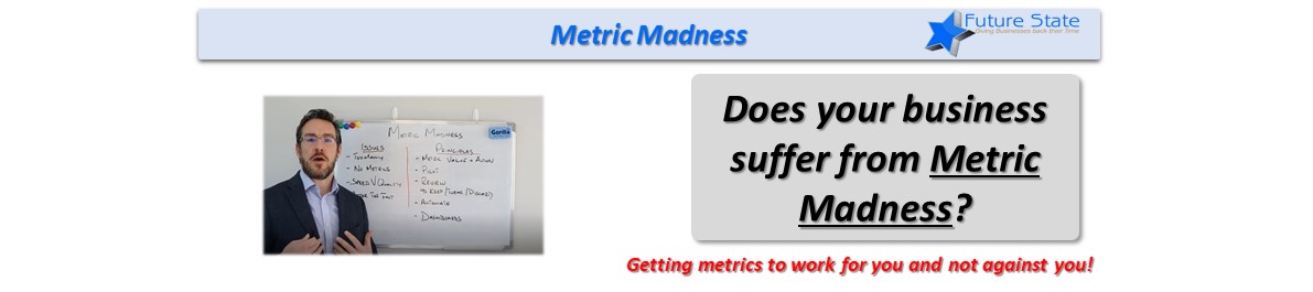 Metric Madness – How to develop Business Metrics