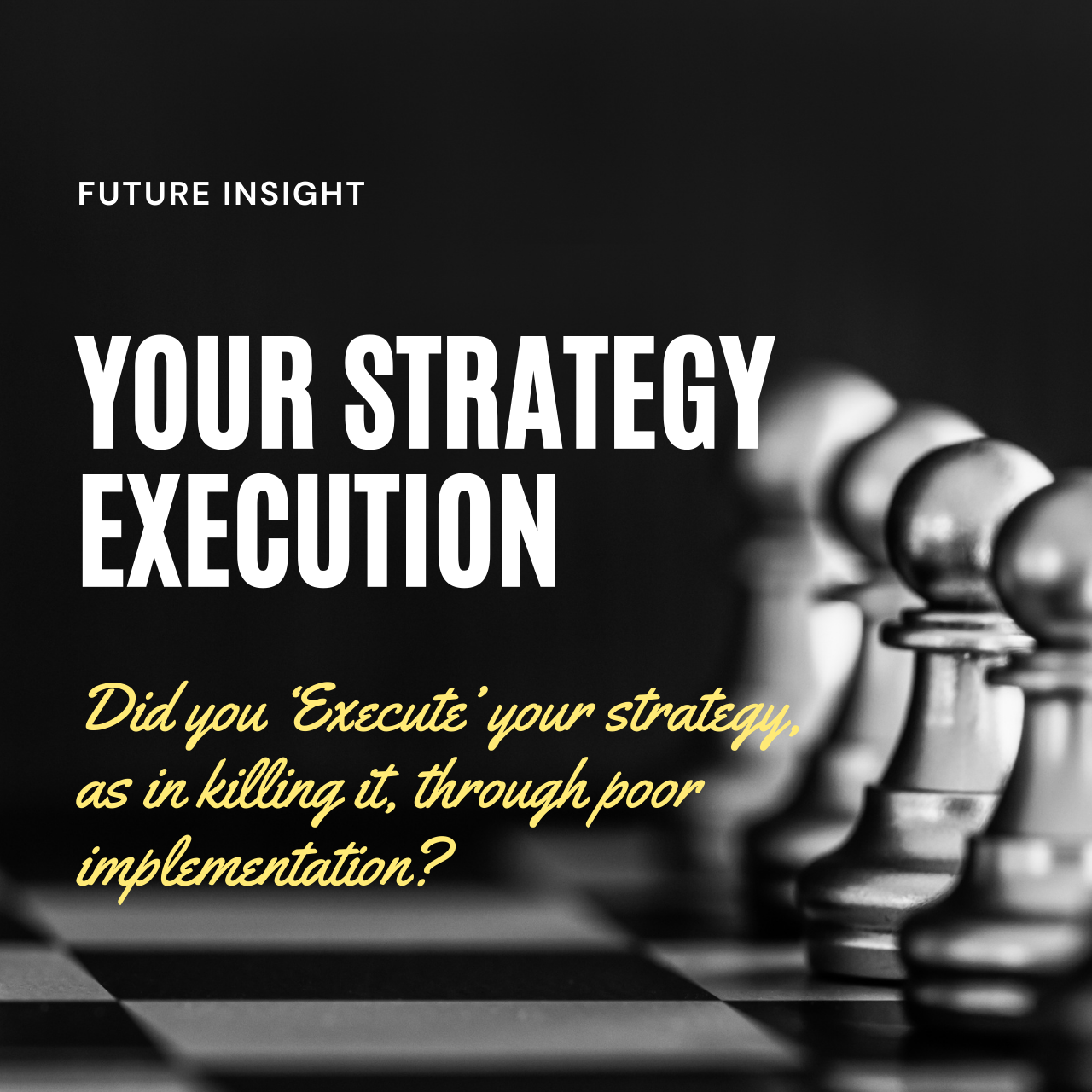Your Strategy Execution