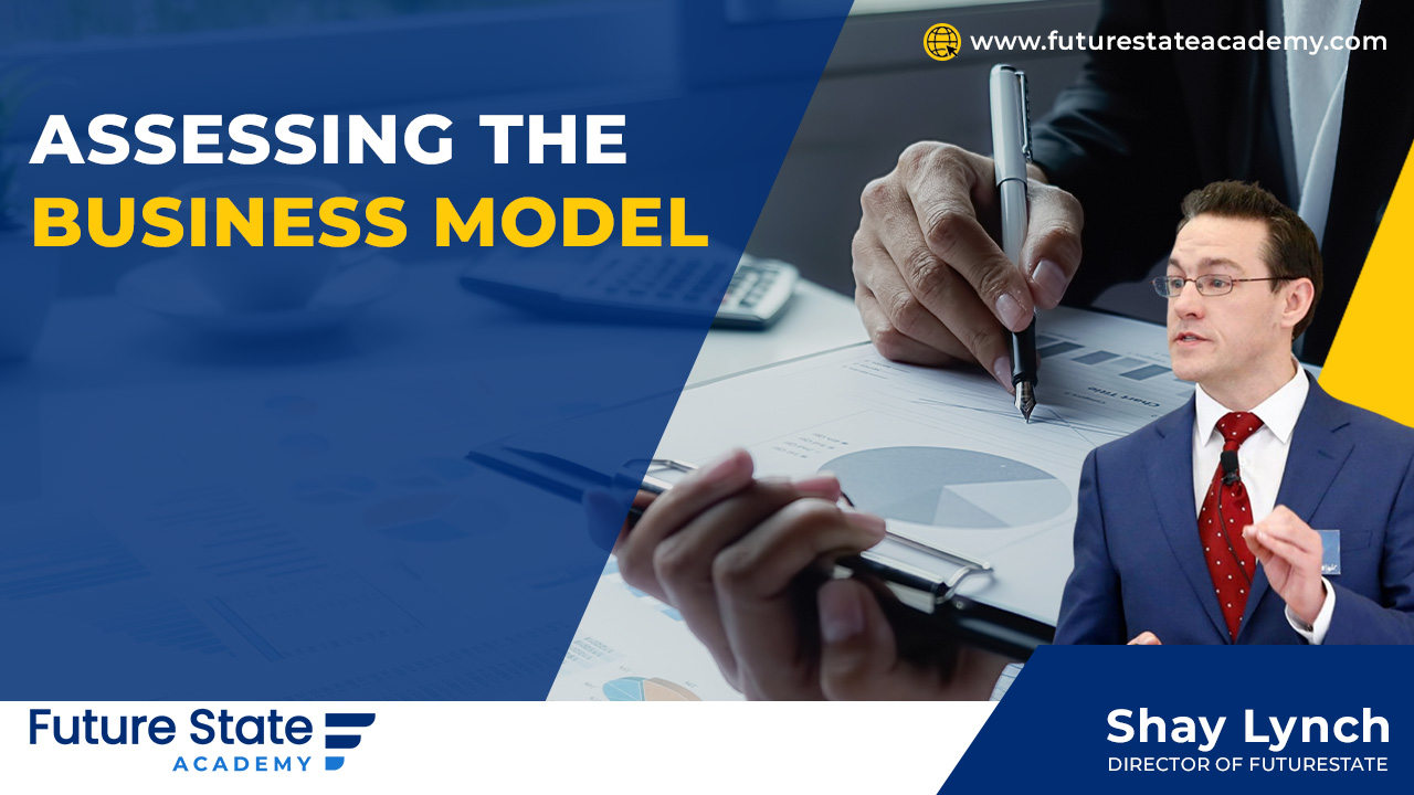 Assessing The Business Model