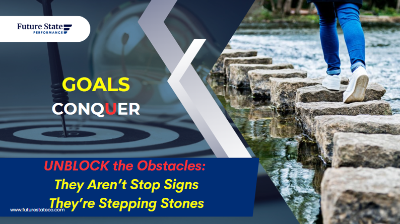 Unblock the Obstacles